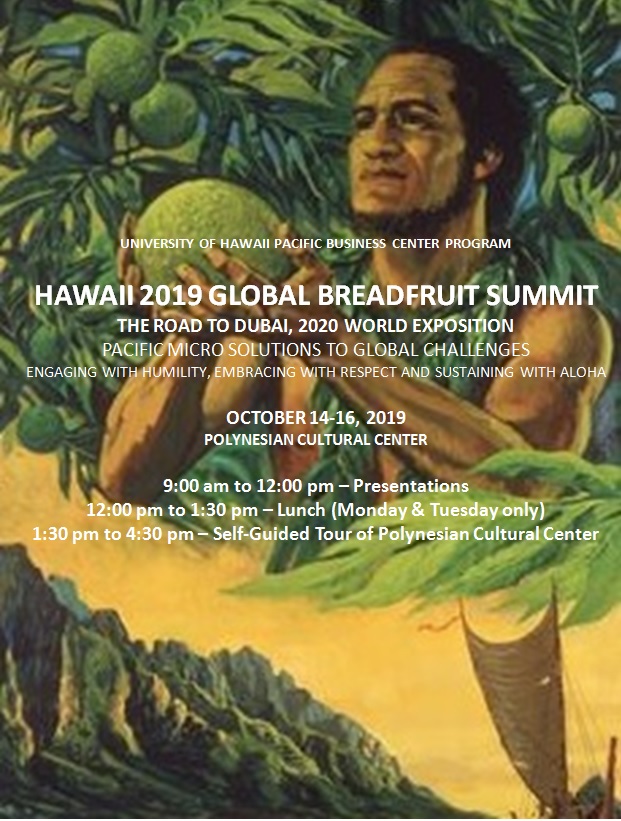 Hawaii  2019 Global Breadfruit Summit begins October 14!